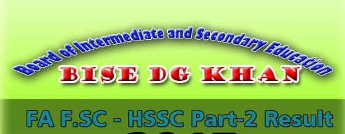 Get DG Khan Board 12th Class FA, FSc Inter Part 2 Result 2023