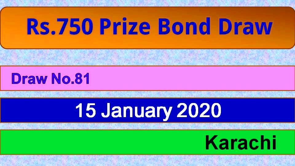 Rs. 750 Prize bond Karachi Draw #81 15.01.2020 check online