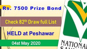 Rs. 7500 Prize bond Peshawar Draw #82 list Result 04 May, 2020